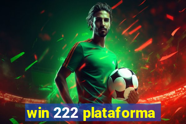 win 222 plataforma